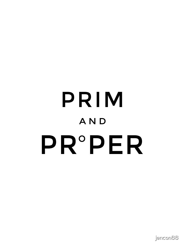 prim and proper