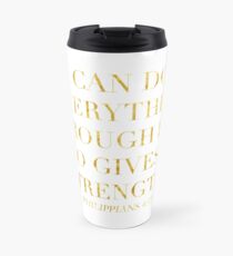 Philippians 4:13 Travel Mug