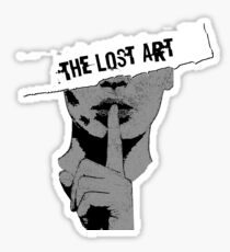 The Lost Art (Of Keeping A Secret) Sticker
