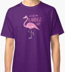 Crazy Flamingo lady Classic T-Shirt