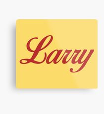 LARRY AF Metal Print