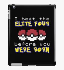 I beat the Elite Four iPad Case/Skin