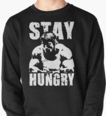 Stay Hungry Pullover