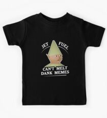 Düsentreibstoff kann nicht feuchtes Memes T-Shirt schmelzen Kinder T-Shirt