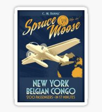Fly the Spruce Moose Sticker