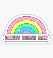 World's Baddest Bitch Sticker