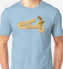 Streets Ahead Unisex T-Shirt