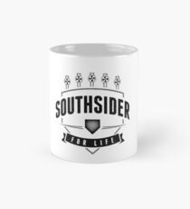 Southsider for Life (light) Mug