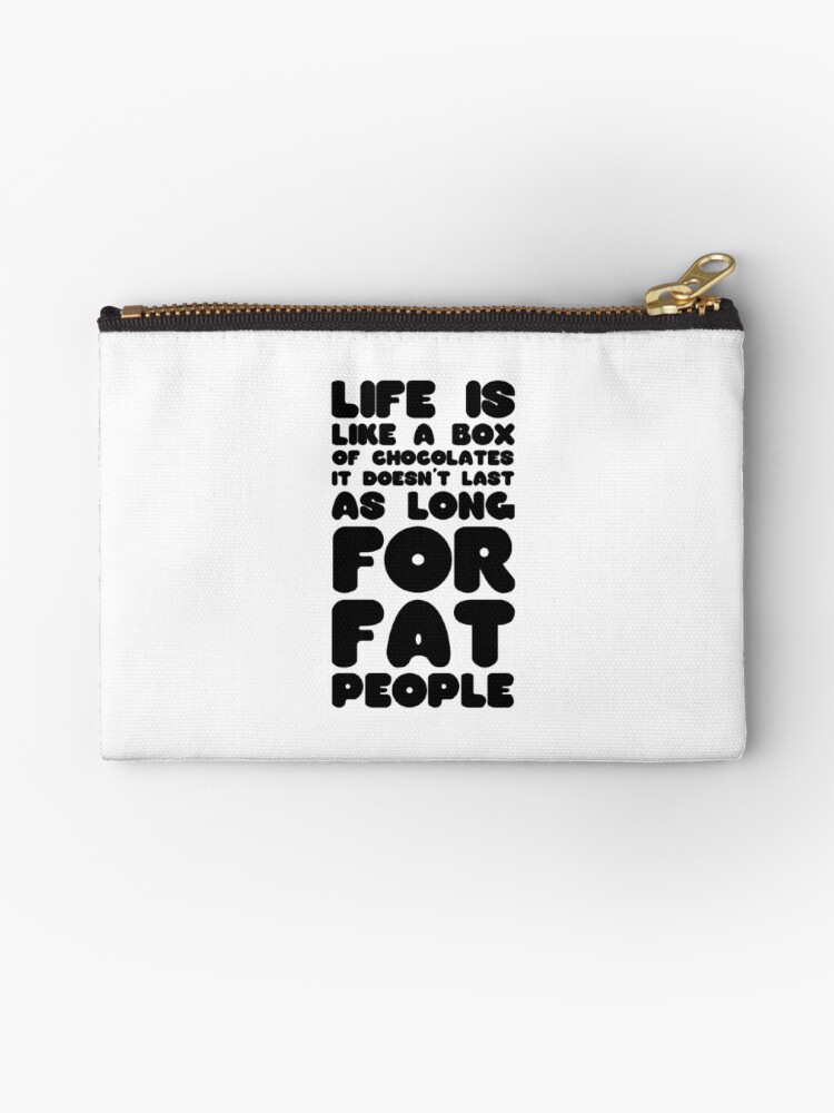 Fat People Humour Funny Joke Dark Clever Comedy Zipper Pouch By