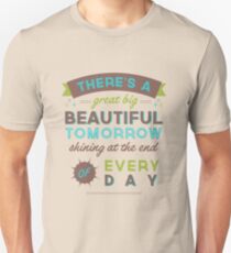 Beautiful Tomorrow (For light backgrounds) Unisex T-Shirt
