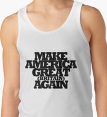 Make America Great Britain Again Tank Top