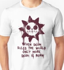 When Scum Rules... Unisex T-Shirt