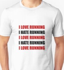 Love Hate Running Unisex T-Shirt