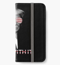 Trump-Deal damit iPhone Flip-Case/Hülle/Klebefolie