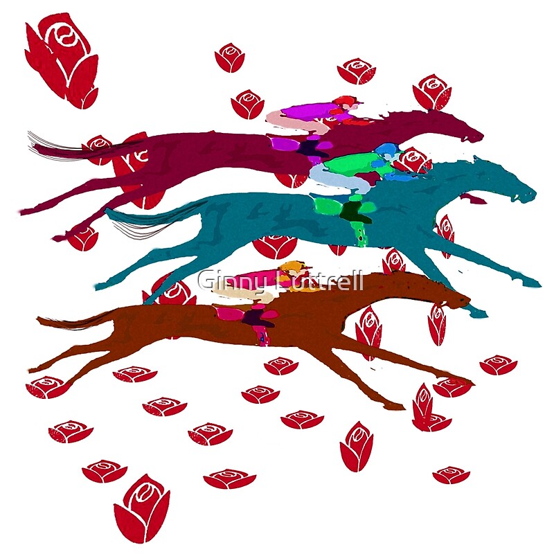 "Run for the Roses 2016 Kentucky Derby" by Ginny Luttrell | Redbubble