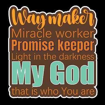 Waymaker Baby Body Suit, Waymaker Toddler Shirt, Way Maker, Miracle worker,promise keeper,light in The darkness,Christian Tee, Kids Tee.