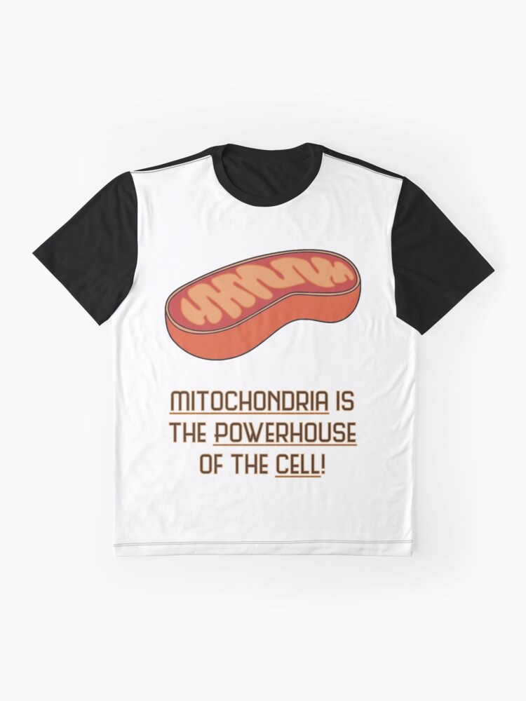 mitochondria is the powerhouse of the cell t shirt