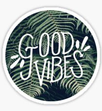 Good Vibes Sticker