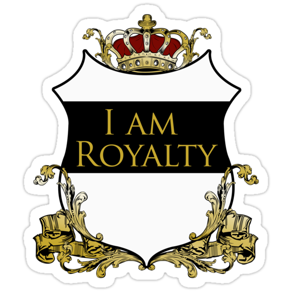 I Am Royalty 2 Stickers By Adam Santana Redbubble