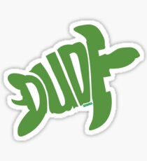 Dude (Green) Sticker