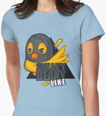 Sneaky Beaky Like Women's Fitted T-Shirt