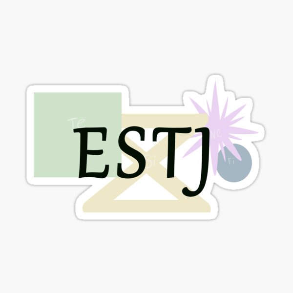 MBTI Type: ESTJ Sticker