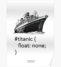 Geek Tee - CSS Jokes - Titanic Poster