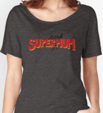 Super(tired)Mum Women's Relaxed Fit T-Shirt