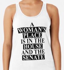 A Woman's Place... Racerback Tank Top