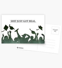 "Shit Just Got Real" Greeting Card Postcards