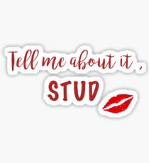 Grease - Tell me about it, Stud Sticker