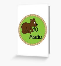 10 Months Greeting Card