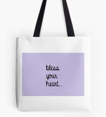 Bless your heart... lavender Tote Bag