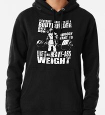 Jeder will ein Bodybuilder sein (Ronnie Coleman Kreuzheben) Hoodie