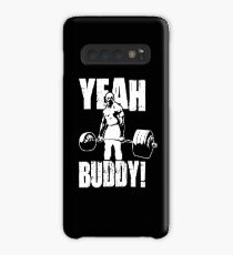 YEAH BUDDY (Ronnie Coleman) Case/Skin for Samsung Galaxy
