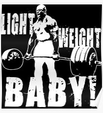Leichtes Baby! (Ronnie Coleman) Poster