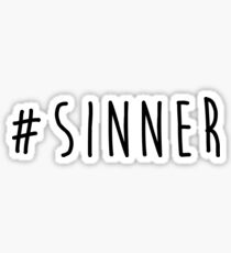 Hashtag Sinner Sticker
