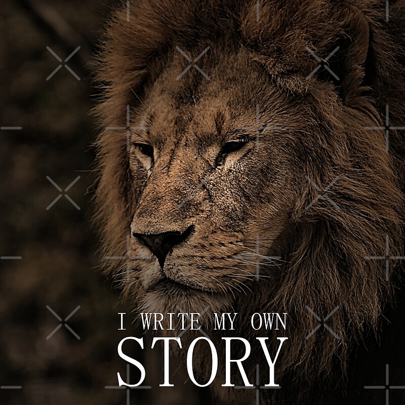 I WRITE MY OWN STORY By Nesiaku Redbubble i-write-my-own-story-by-nesiaku-redbubble