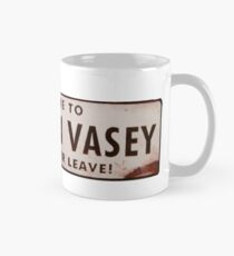 You'll never leave Mug