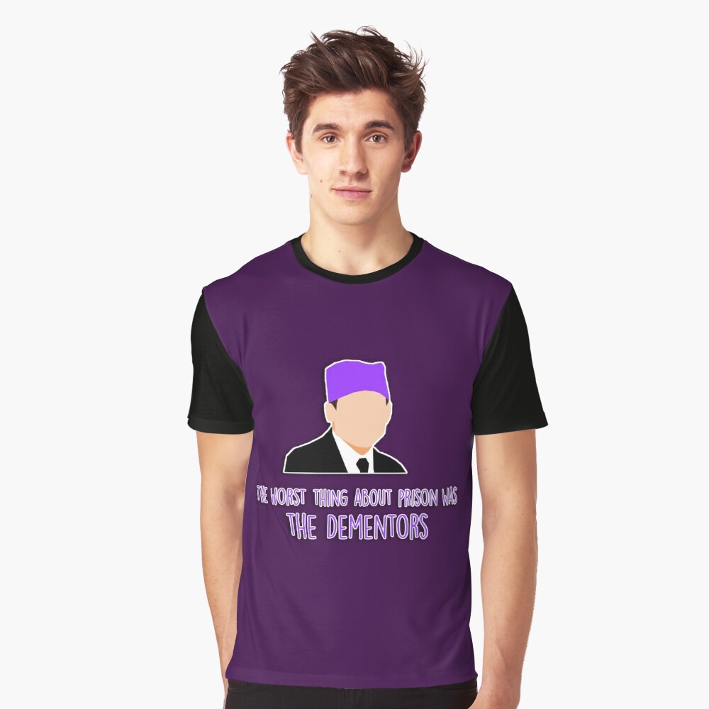 the worst thing about prison was the dementors shirt