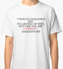 Shakespeare-Battle of Wits Classic T-Shirt