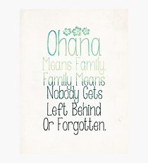 Ohana Photographic Print