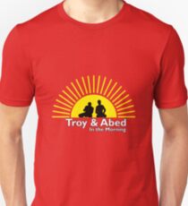Troy and Abed in the Morning Unisex T-Shirt