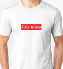 Fuck Trump Unisex T-Shirt