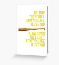 Hold Up Greeting Card