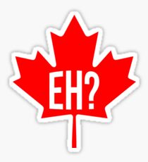 Canadian, eh? Sticker
