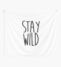 stay wild Wall Tapestry