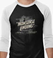 Nonsense Ending Men's Baseball ¾ T-Shirt