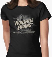 Nonsense Ending Women's Fitted T-Shirt