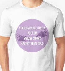 Villan is a victim Unisex T-Shirt